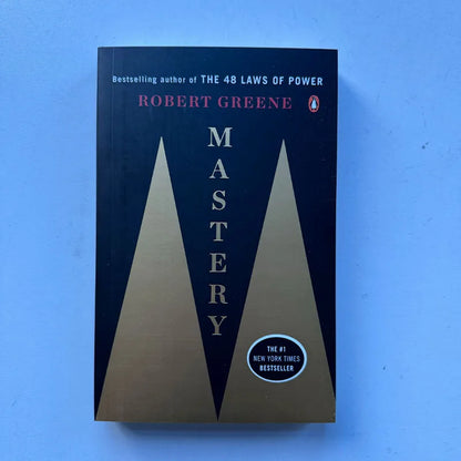 Mastery By Robert Greene